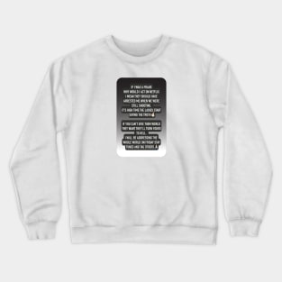 Tinder Swindler, Instagram Story Plea Crewneck Sweatshirt